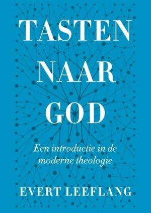 Tasten naar God